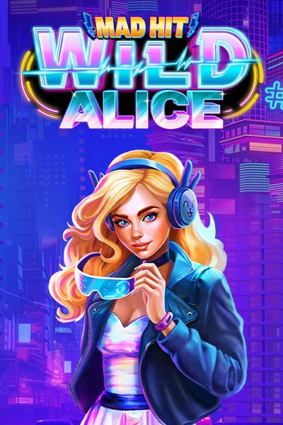 Mad Hit Wild Alice
