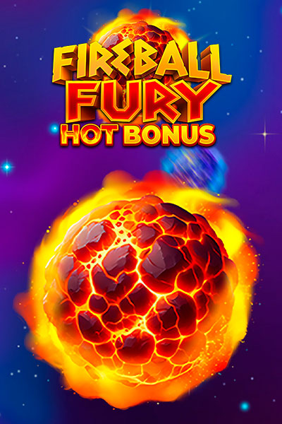 Fireball Fury: Hot Bonus